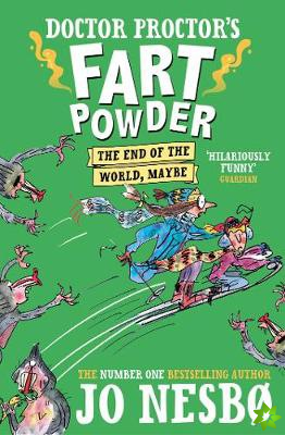 Doctor Proctor's Fart Powder: The End of the World.  Maybe.