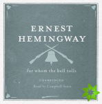 For Whom the Bell Tolls Unabridged Audio CD