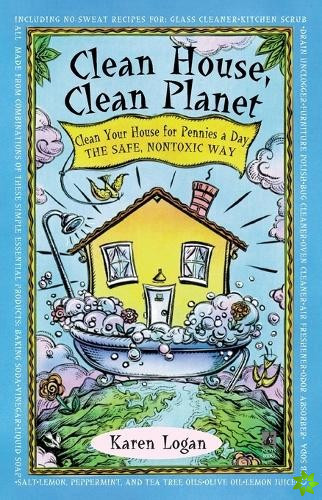 Clean House, Clean Planet