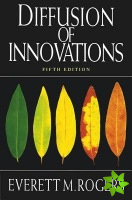 Diffusion of Innovations, 5th Edition