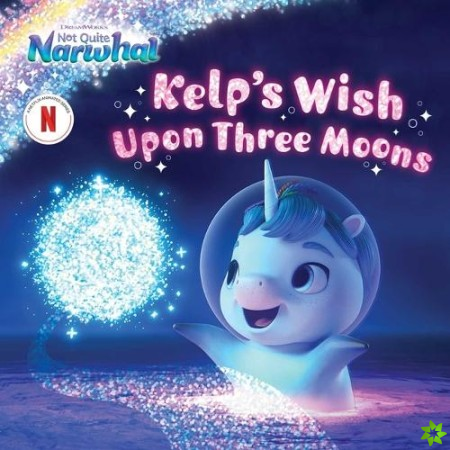 Kelp's Wish Upon Three Moons