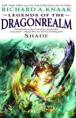 Legends of the Dragonrealm: Shade