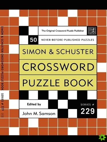 Simon and Schuster Crossword Puzzle Book #229