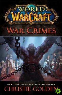 World of Warcraft: War Crimes