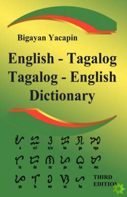 Comprehensive English-Tagalog Tagalog-English Bilingual Dictionary