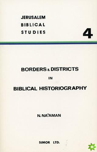 Borders and Districts in Biblical Historiography