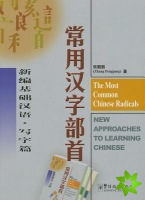 Most Common Chinese Radicals - New Approaches to Learning Chinese