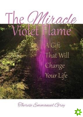 Miracle Violet Flame