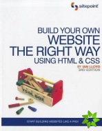 Build Your Own Website The Right Way Using HTML & CSS 3e
