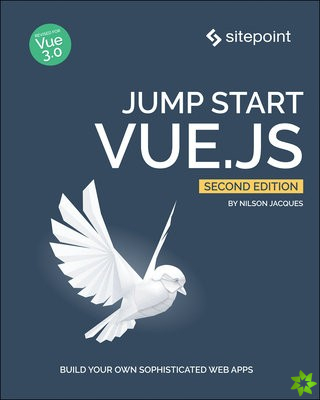 Jump Start Vue.js 2e