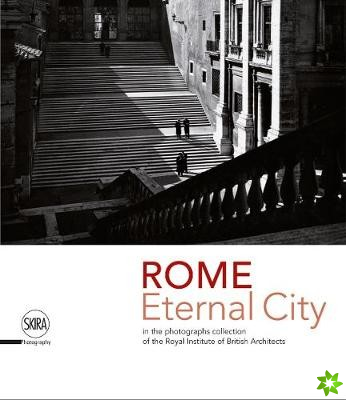 Rome. Eternal City