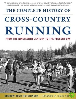 Complete History of Cross-Country Running