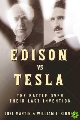 Edison vs. Tesla