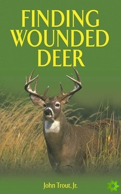 Finding Wounded Deer