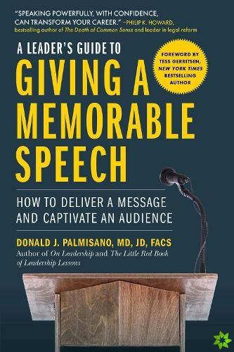 Leader's Guide to Giving a Memorable Speech