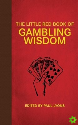 Little Red Book of Gambling Wisdom