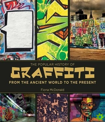 Popular History of Graffiti