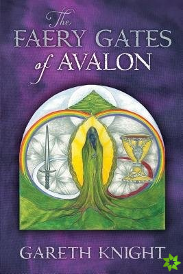 Faery Gates of Avalon