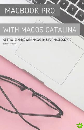 MacBook Pro with MacOS Catalina