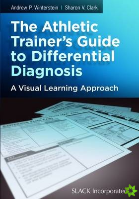 Athletic Trainer's Guide to Differential Diagnosis