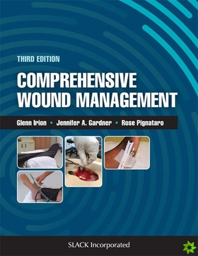 Comprehensive Wound Management