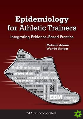 Epidemiology for Athletic Trainers