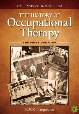 History of Occupational Therapy