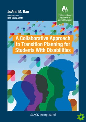 New Approach to Transition Planning for Students with Disabilities
