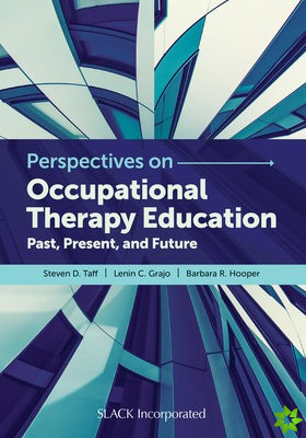 Perspectives on Occupational Therapy Education