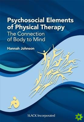 Psychosocial Elements of Physical Therapy