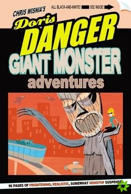 Doris Danger Volume One: Giant Monster Stories
