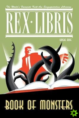 Rex Libris Volume 2: Book Of Monsters