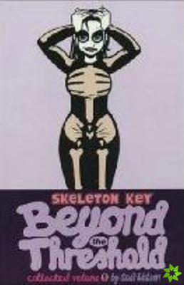 Skeleton Key Volume 1: Beyond The Threshold
