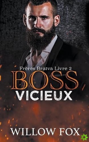 Boss Vicieux