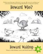 Howard Who?