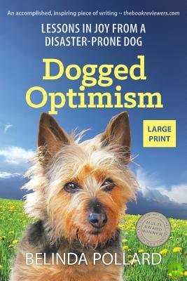 Dogged Optimism (Large Print)