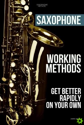 Saxophone working methods
