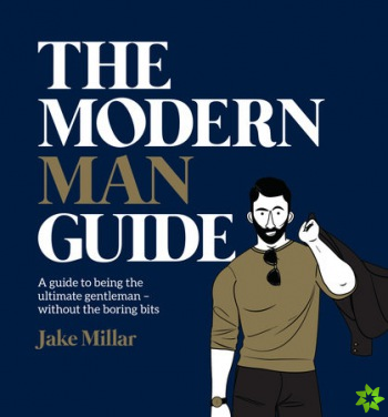 Modern Man Guide