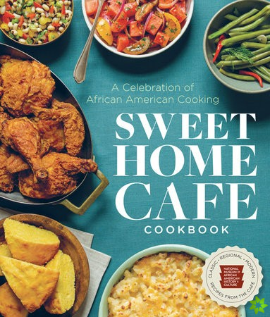 Sweet Home Cafe Cookbook