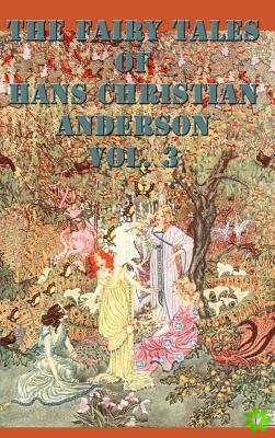 Fairy Tales of Hans Christian Anderson Vol. 3