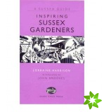 Inspiring Sussex Gardeners