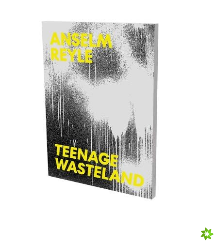Anselm Reyle : Teenage Wasteland