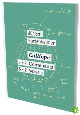 Jurgen Partenheimer: Calliope