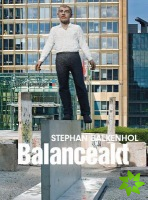 Stephan Balkenhol: Balancing Act