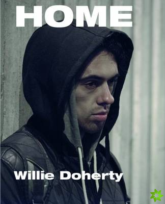 Willie Doherty: Home
