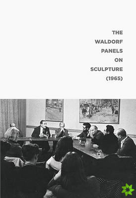 Waldorf Panels on Sculpture (1965)