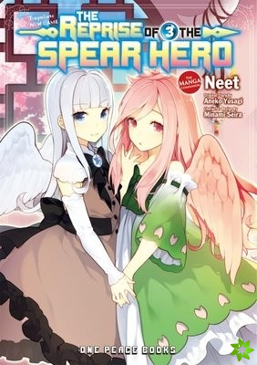 Reprise Of The Spear Hero Volume 03: The Manga Companion