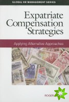 Expatriate Compensation Strategies