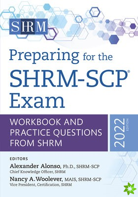 Preparing for the SHRM-SCP® Exam Volume 2022