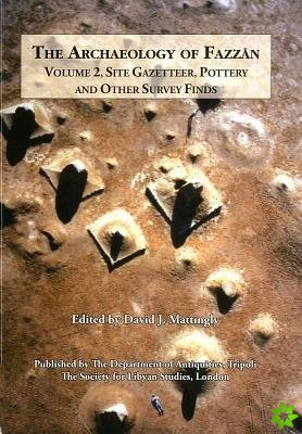 Archaeology of Fazzan Vol. 2